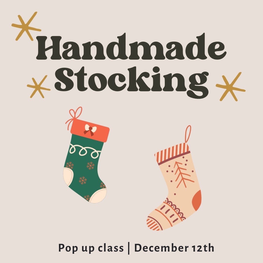 Handmade Stockings Class