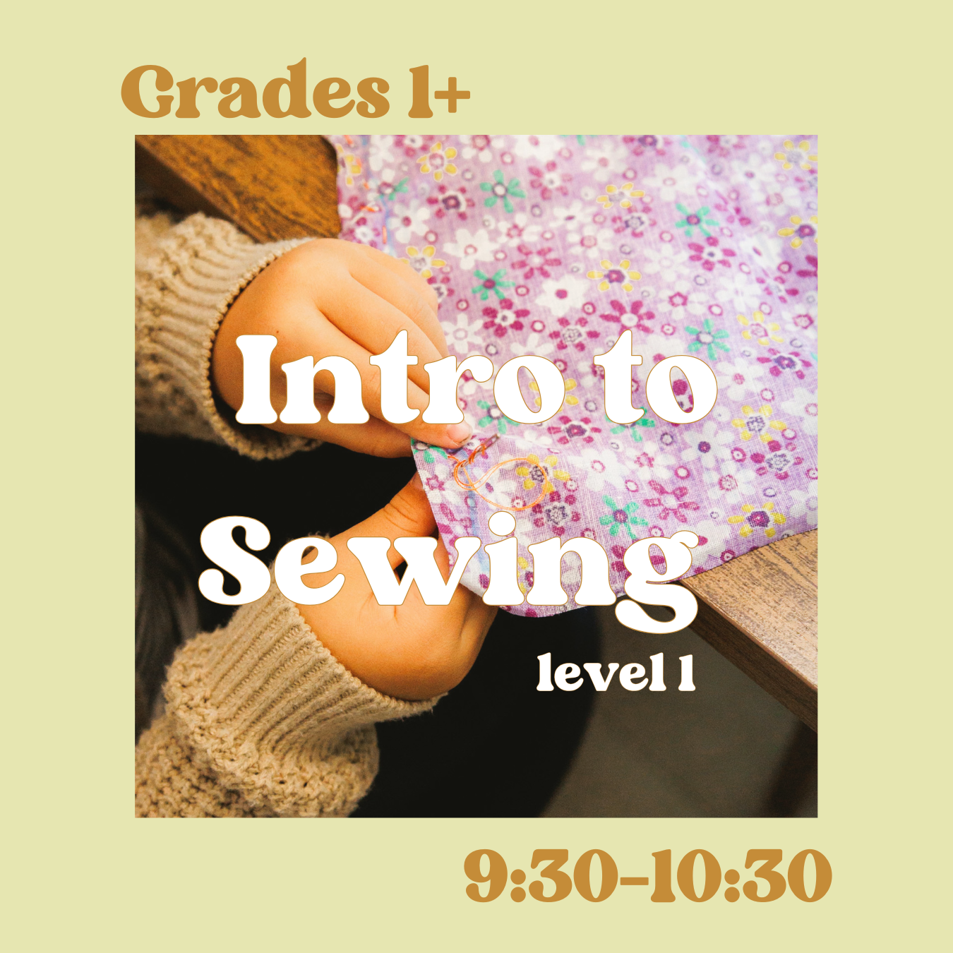 Intro to Sewing level 1