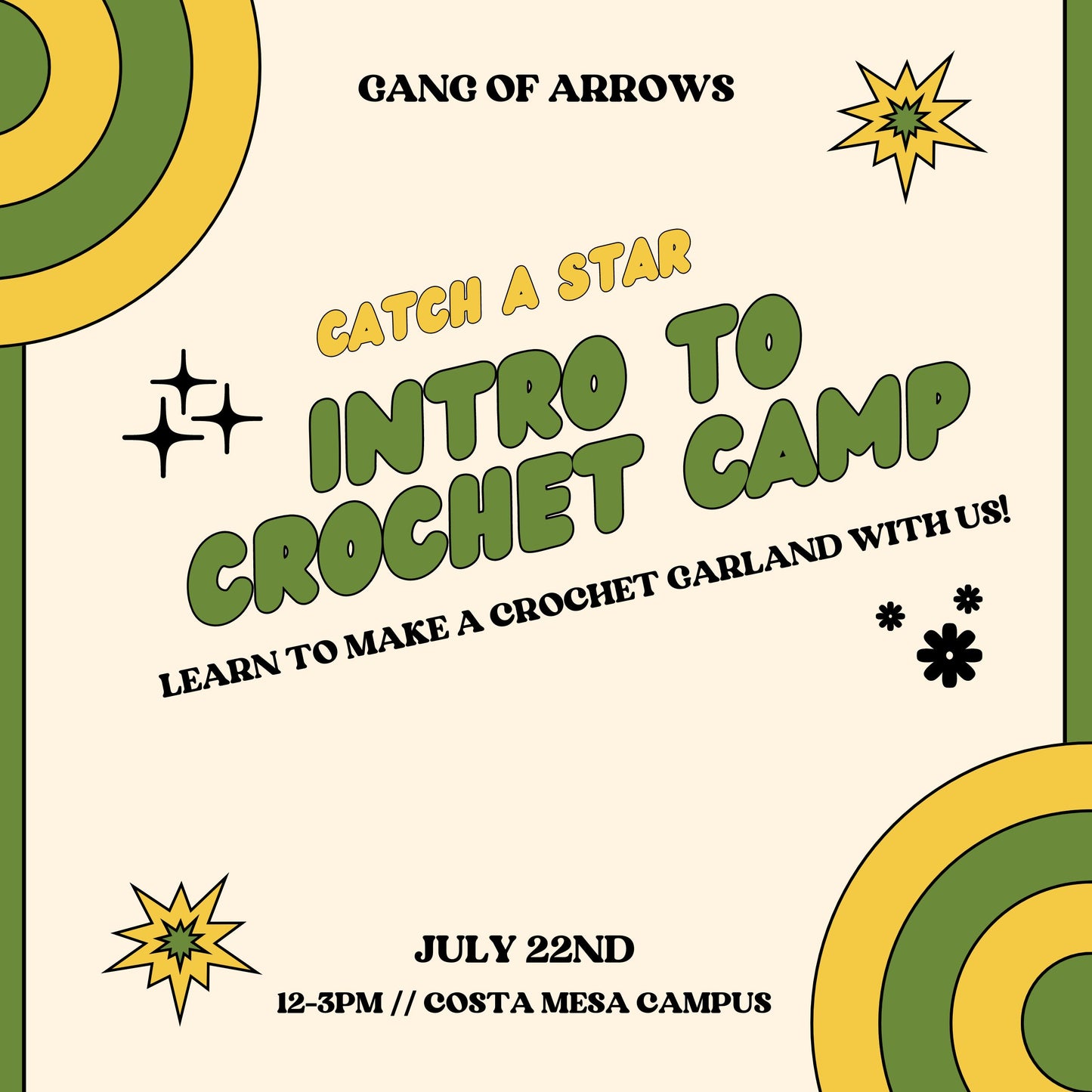 July 22 Catch A Star, Intro to Crochet Camp