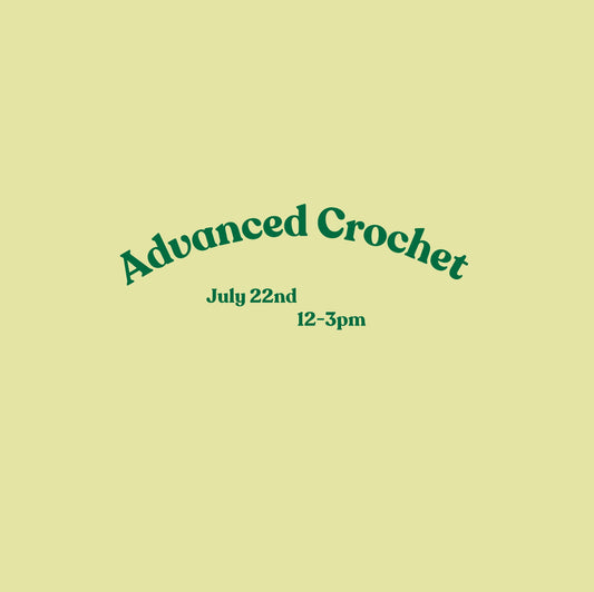 Advanced Crochet July