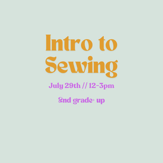 Summer Intro to Sewing Camp