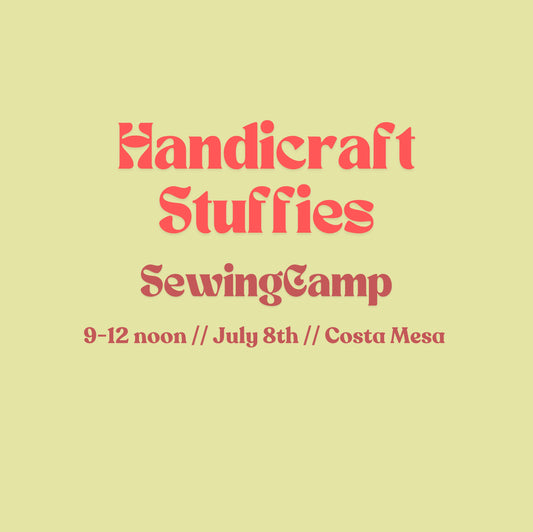 Handicraft Camp- Hand Stitch Stuffies!